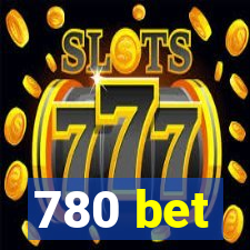 780 bet